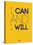 I Can and I Will 2-NaxArt-Stretched Canvas