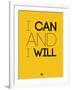 I Can and I Will 2-NaxArt-Framed Art Print