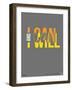I Can and I Will Poster-NaxArt-Framed Art Print