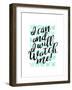 I Can & I Will-Joan Coleman-Framed Art Print