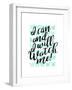 I Can & I Will-Joan Coleman-Framed Art Print