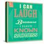 I Can Laugh because I Have known Sadness-GayanB-Stretched Canvas