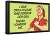 I Can Only Please One Person Per Day I Choose Me Funny Poster Print-null-Framed Poster