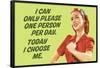 I Can Only Please One Person Per Day I Choose Me Funny Poster Print-Ephemera-Framed Poster