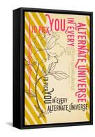 I'd Pick You In Every Alternate Universe-null-Framed Stretched Canvas