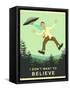 I Don’t Want to Believe-Jazzberry Blue-Framed Stretched Canvas