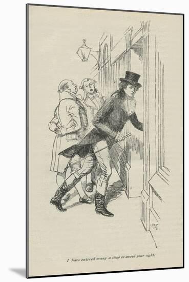 I have entered many a shop to avoid your sight, 1896-Hugh Thomson-Mounted Giclee Print