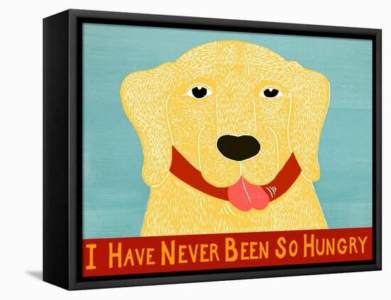 I Have Never Been So Hungry Yel Banner-Stephen Huneck-Framed Stretched Canvas