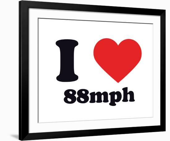 I Heart 88mph-null-Framed Giclee Print