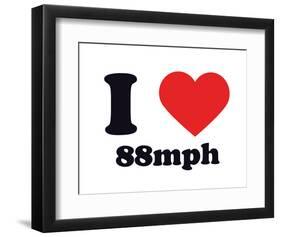 I Heart 88mph-null-Framed Giclee Print