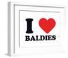 I Heart Baldies-null-Framed Giclee Print