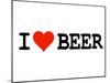 I Heart Beer College Humor Poster-null-Mounted Poster