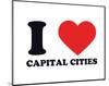 I Heart Capital Cities-null-Mounted Giclee Print