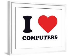 I Heart Computers-null-Framed Giclee Print