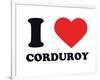 I Heart Corduroy-null-Framed Giclee Print