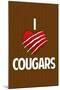 I Heart Cougars Humor Print Poster-null-Mounted Poster