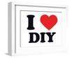 I Heart DIY-null-Framed Giclee Print