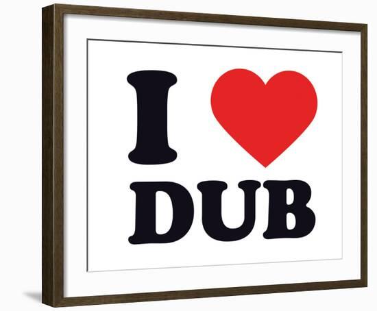 I Heart Dub-null-Framed Giclee Print