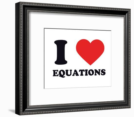 I Heart Equations-null-Framed Giclee Print