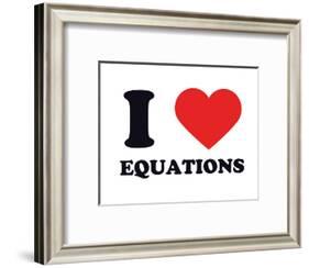 I Heart Equations-null-Framed Giclee Print