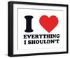 I Heart Everything I Shouldn't-null-Framed Giclee Print