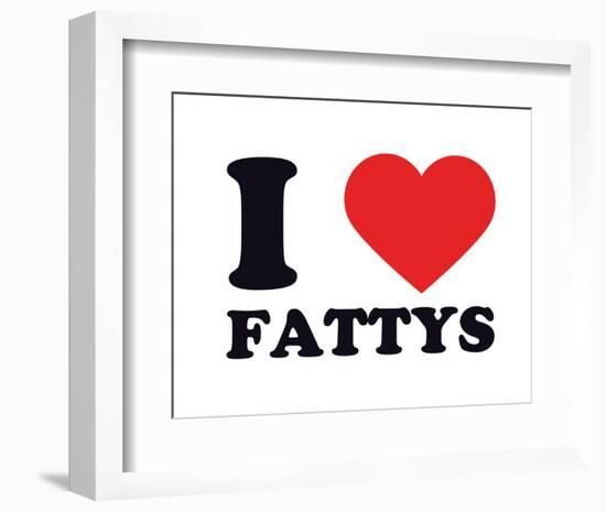 I Heart Fattys-null-Framed Giclee Print