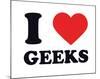 I Heart Geeks-null-Mounted Giclee Print