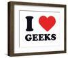I Heart Geeks-null-Framed Giclee Print