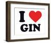 I Heart Gin-null-Framed Giclee Print