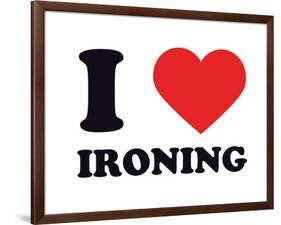 I Heart Ironing-null-Framed Giclee Print