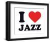 I Heart Jazz-null-Framed Giclee Print