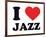 I Heart Jazz-null-Framed Giclee Print