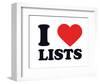 I Heart Lists-null-Framed Giclee Print