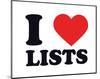 I Heart Lists-null-Mounted Giclee Print