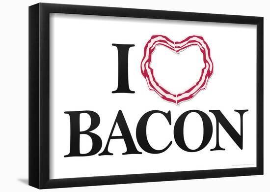 I Heart Love Bacon Poster-null-Framed Poster