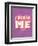 I Heart Me-null-Framed Art Print