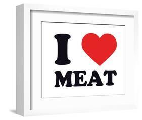 I Heart Meat-null-Framed Giclee Print