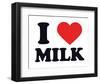 I Heart Milk-null-Framed Giclee Print