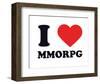 I Heart MMORPG-null-Framed Giclee Print