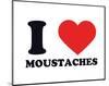 I Heart Moustaches-null-Mounted Giclee Print