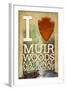 I Heart Muir Woods National Monument-Lantern Press-Framed Art Print