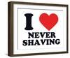 I Heart Never Shaving-null-Framed Giclee Print