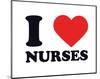 I Heart Nurses-null-Mounted Giclee Print