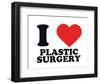 I Heart Plastic Surgery-null-Framed Giclee Print