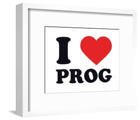 I Heart Prog-null-Framed Giclee Print