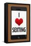 I Heart Sexting-null-Framed Stretched Canvas
