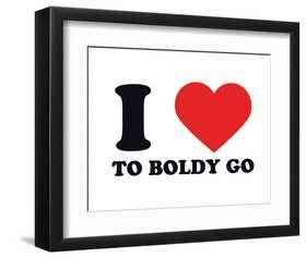 I Heart to Boldly Go-null-Framed Giclee Print