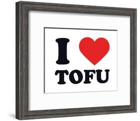 I Heart Tofu-null-Framed Giclee Print