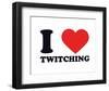 I Heart Twitching-null-Framed Giclee Print