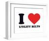 I Heart Utility Belts-null-Framed Giclee Print